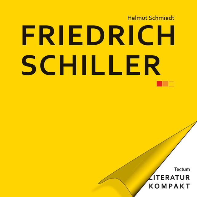 Friedrich Schiller, Helmut Schmiedt