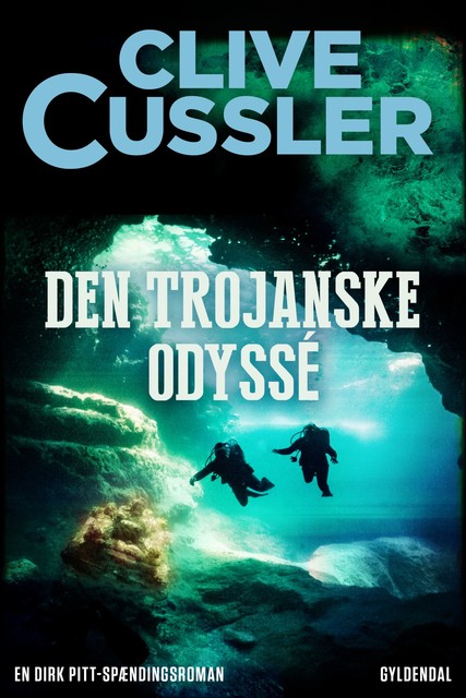 Den Trojanske Odyssé, Clive Cussler