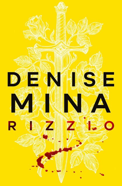 Rizzio, Denise Mina