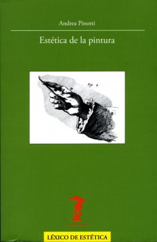 Estética de la pintura, Andrea Pinotti