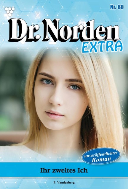 Dr. Norden Extra 60 – Arztroman, Patricia Vandenberg