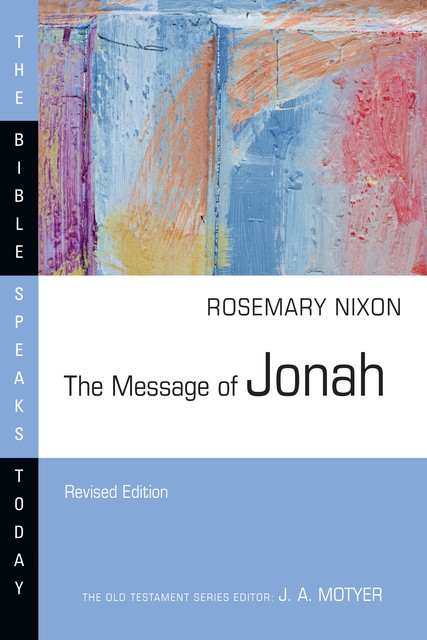 The Message of Jonah, Rosemary Nixon