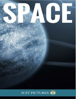 Space, Just Pictures
