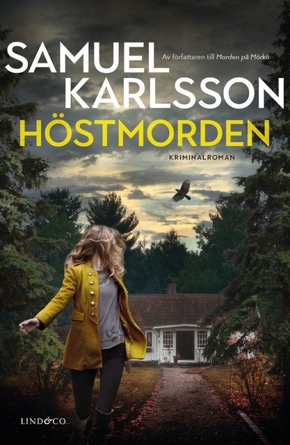 Höstmorden, Samuel Karlsson