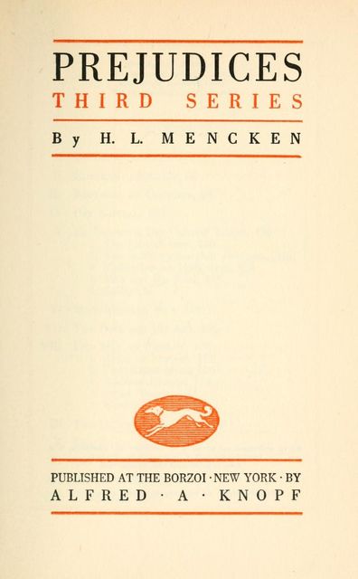 Prejudices, Third Series, H.L.Mencken