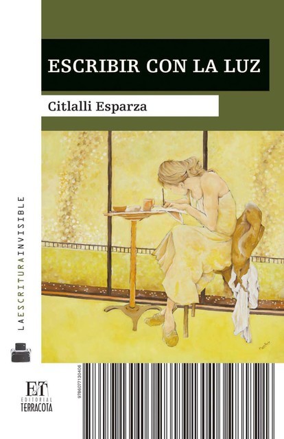 Escribir con la luz, Citlalli Esparza