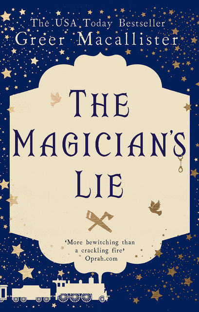 The Magician's Lie, Greer Macallister