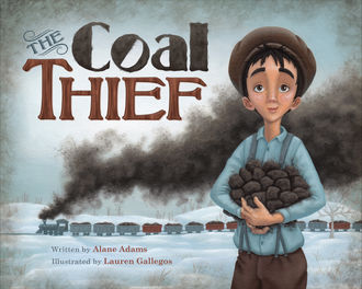 The Coal Thief, Alane Adams