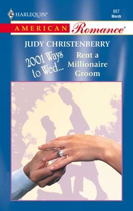 Rent a Millionaire Groom, Judy Christenberry