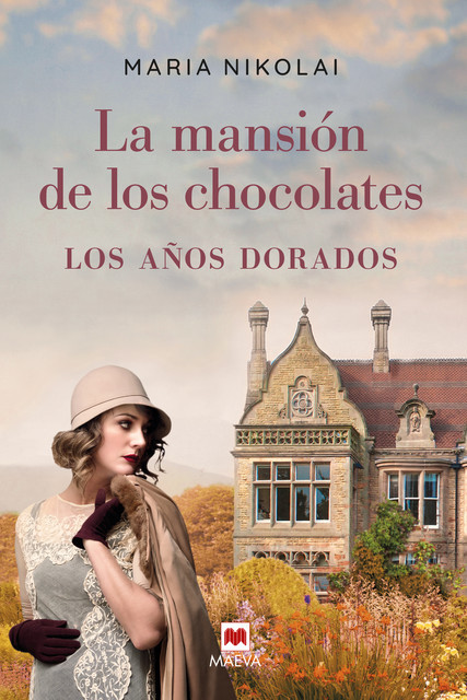 La Mansión De Los Chocolates – Los Años Dorados, Maria Nikolai