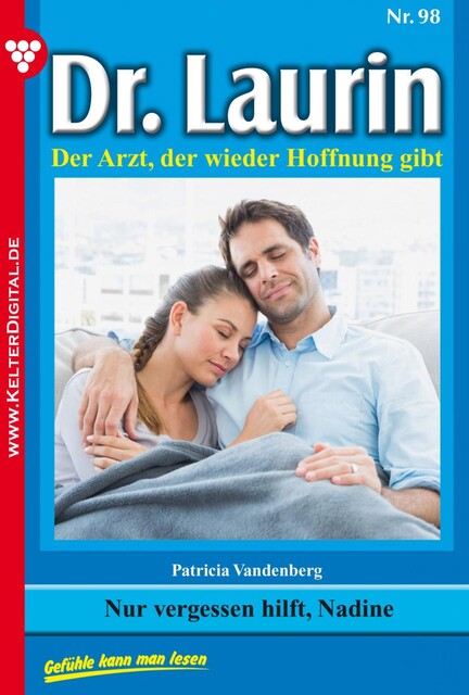 Dr. Laurin 98 – Arztroman, Patricia Vandenberg