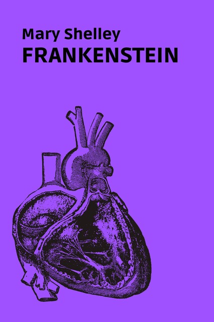 Frankenstein, Mary Shelley