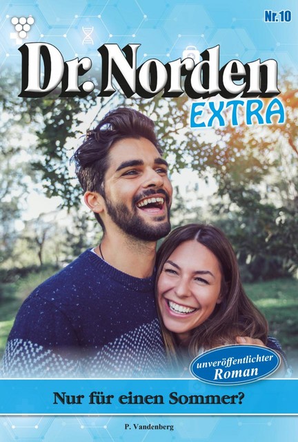 Dr. Norden Extra 10 – Arztroman, Patricia Vandenberg