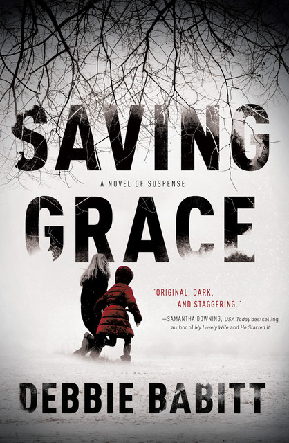 Saving Grace, Debbie Babitt