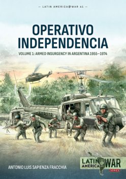 Operativo Independencia, Antonio Luis Sapienza Fracchia