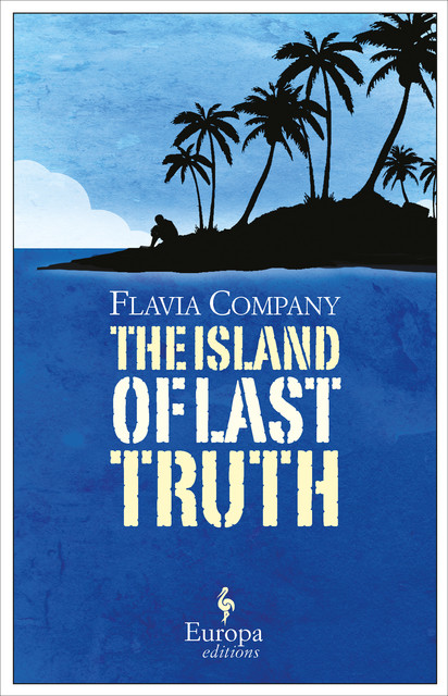 The Island of The Last Truth, Flavia Company