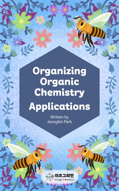 Organizing Organic Chemistry Applications, Jeongbin Park