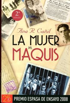 La Mujer Del Maquis, Ana Ramírez Cañil
