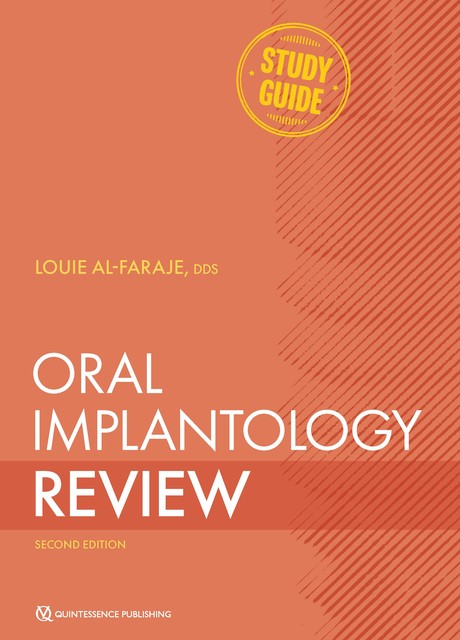 Oral Implantology Review, Louie Al-Faraje