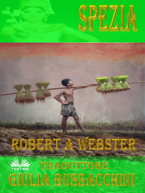 Spezia, Robert A Webster