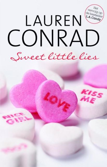 Sweet little lies, Lauren Conrad