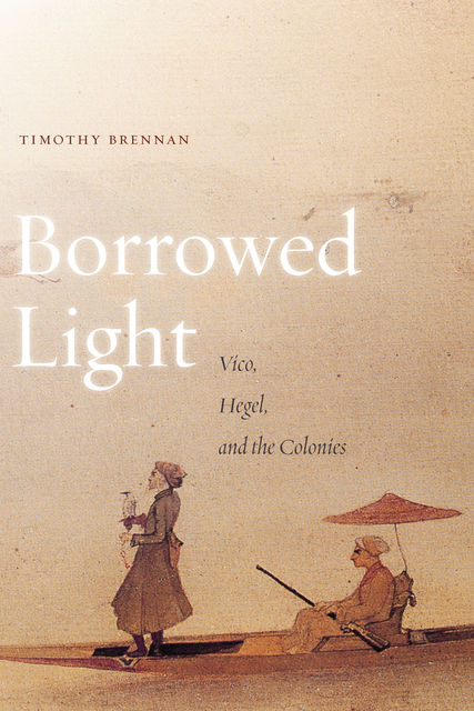 Borrowed Light, Timothy Brennan