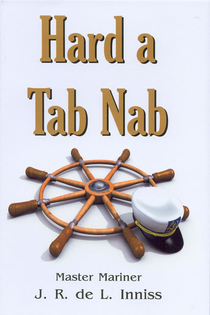 Hard a Tab Nab, J.R. De L Inniss