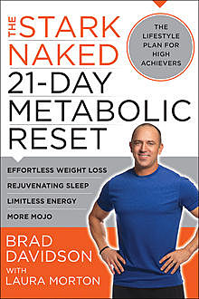 The Stark Naked 21-Day Metabolic Reset, Brad Davidson