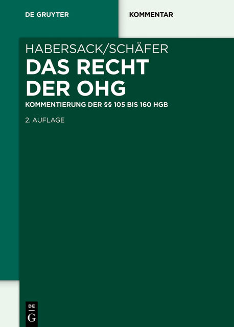 Das Recht der OHG, Mathias Habersack, Carsten Schäfer