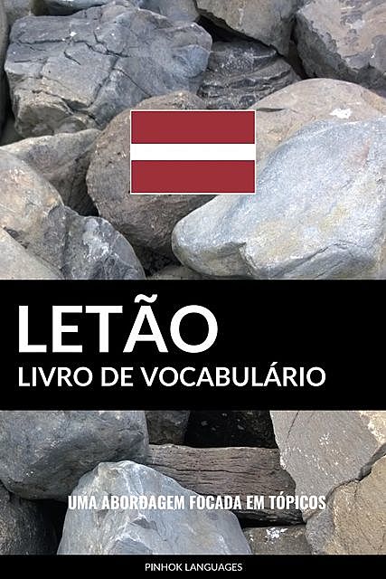 Livro de Vocabulário Letão, Pinhok Languages