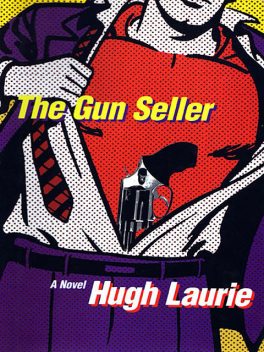 The Gun Seller, Hugh Laurie