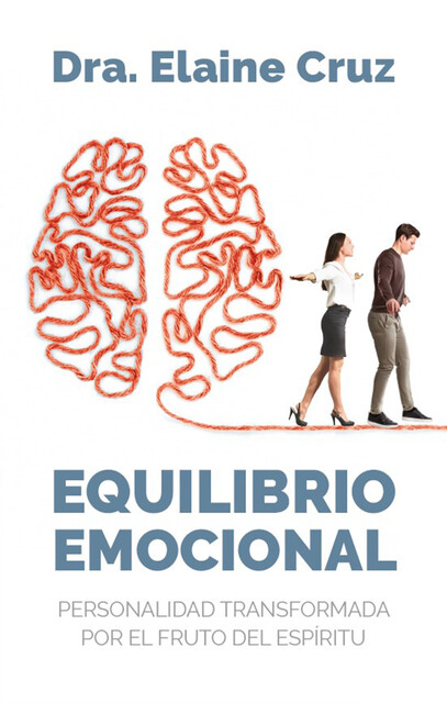Equilibrio Emocional, Elaine Cruz