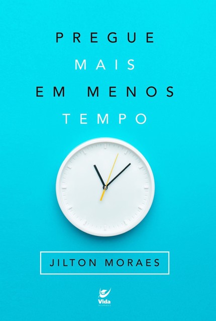 Pregue Mais em Menos Tempo, Jilton Moraes