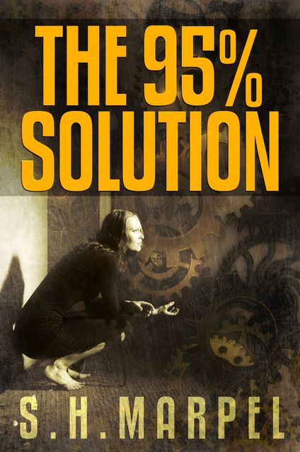 The 95% Solution, S.H. Marpel
