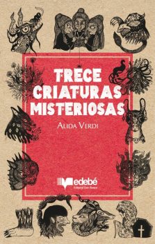 Trece criaturas misteriosas, Alida Verdi