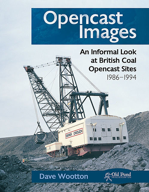 Opencast Images, Dave Wootton