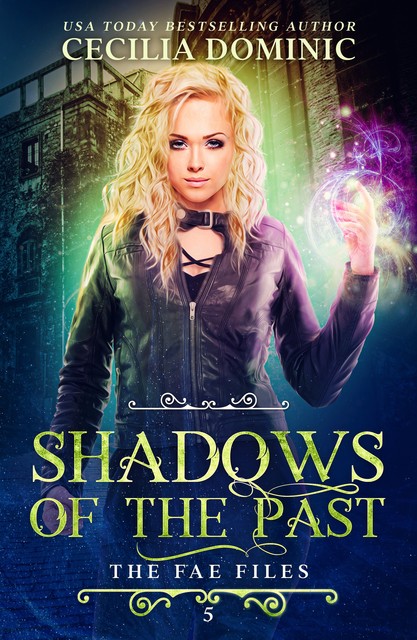 Shadows Of The Past, Cecilia Dominic
