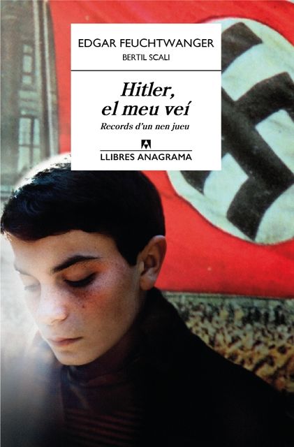 Hitler, el meu veí (català), Bertil Scali, Edgar Feuchtwanger