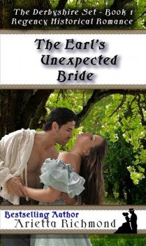 The Earl's Unexpected Bride, Arietta Richmond