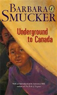 Underground To Canada, Barbara Smucker