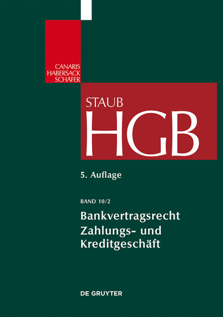 Bankvertragsrecht 2, Stefan Grundmann, Moritz Renner