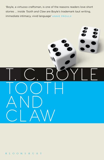 Tooth and Claw, T.C.Boyle