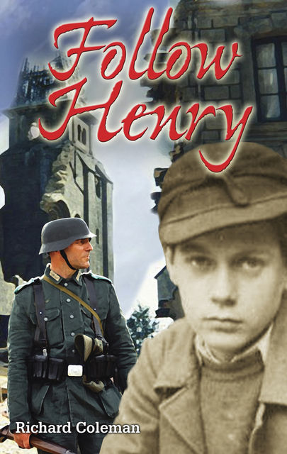 Follow Henry, Richard Coleman