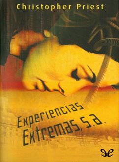 Experiencias Extremas S. A, Christopher Priest
