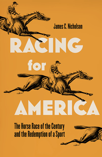 Racing for America, James C.Nicholson