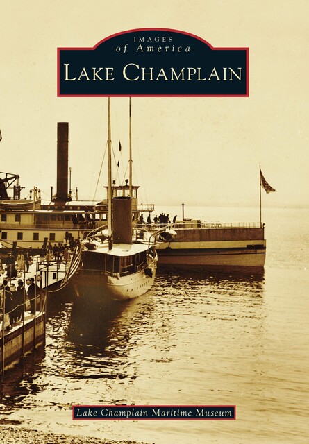 Lake Champlain, Lake Champlain Maritime Museum