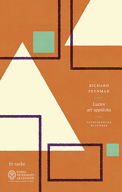 Lusten att upptäcka, Richard Feynman