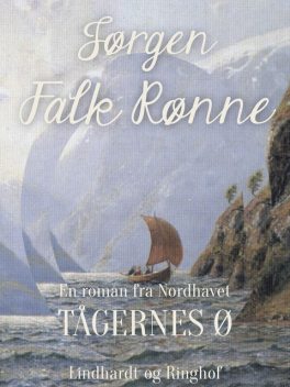 Tågernes ø, Jørgen Falk Rønne Jørgen Falk Rønne