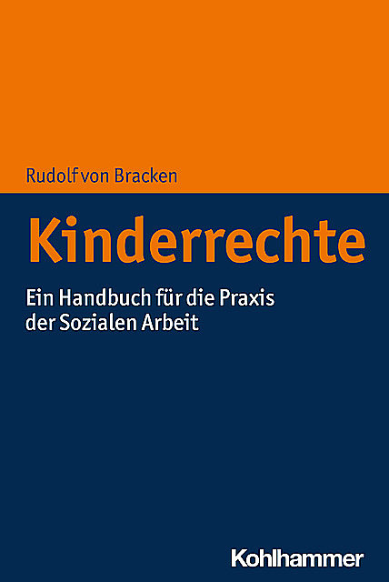 Kinderrechte, Rudolf von Bracken
