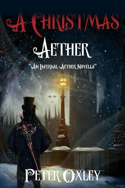 A Christmas Aether, Peter Oxley